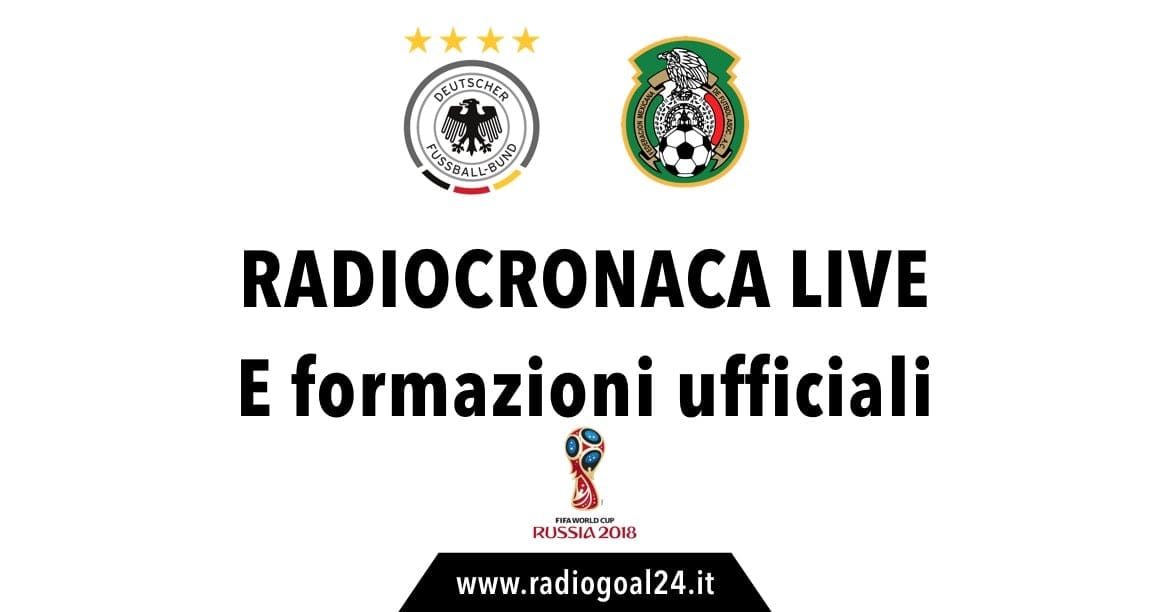 Germania-Messico formazioni