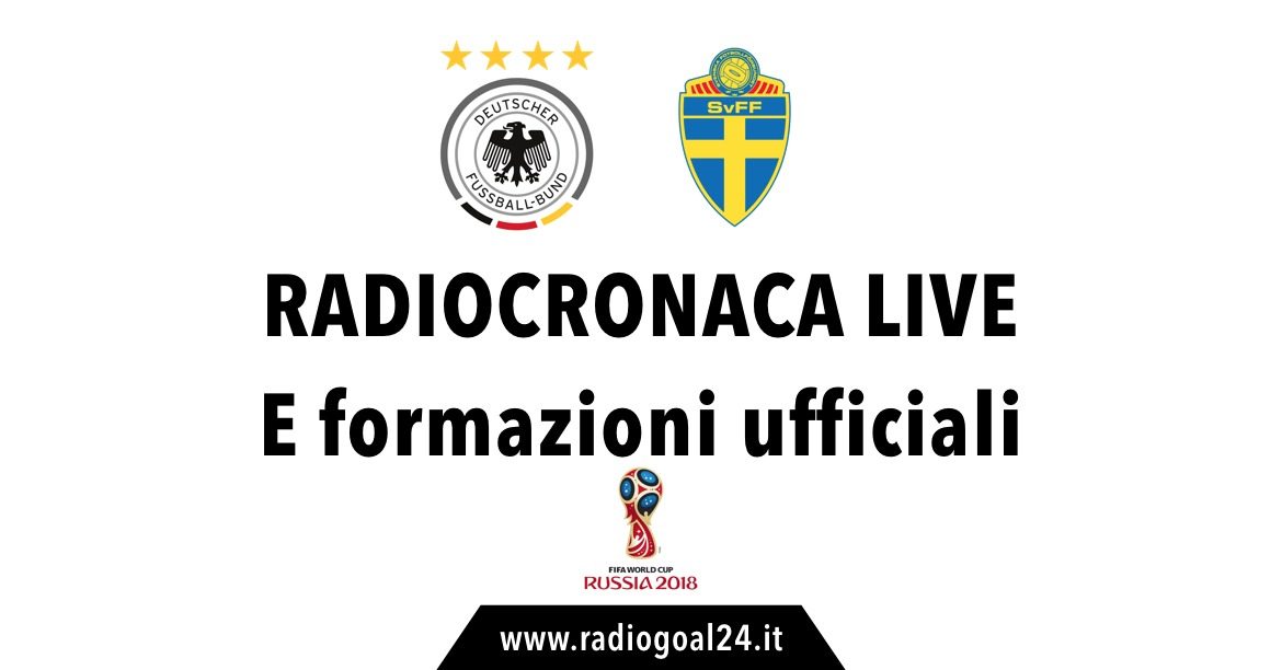 Germania-Svezia formazioni ufficiali