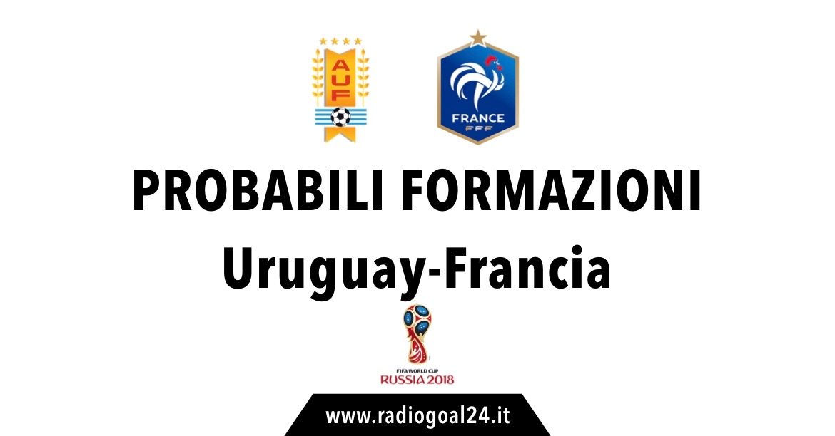 Uruguay-Francia probabili formazioni