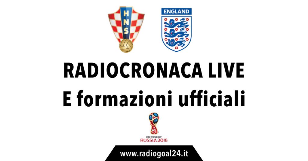 Croazia-Inghilterra formazioni ufficiali