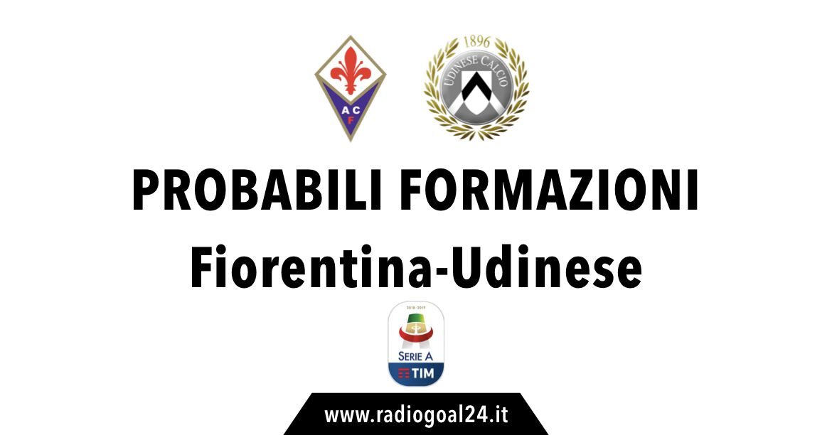 Fiorentina-Udinese probabili formazioni