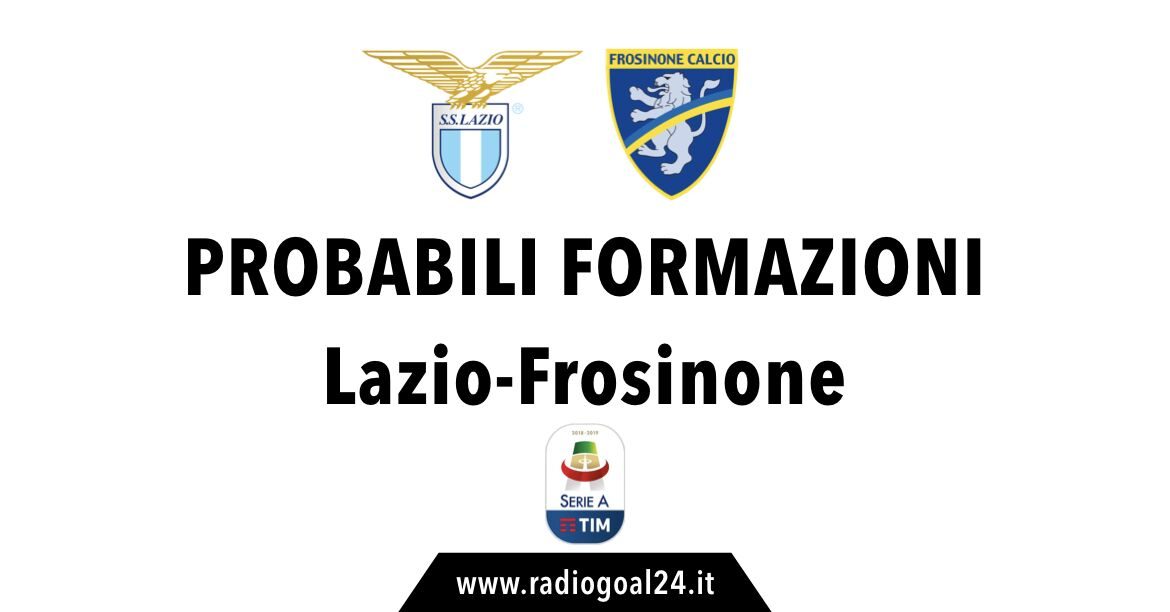 Lazio-Frosinone probabili formazioni