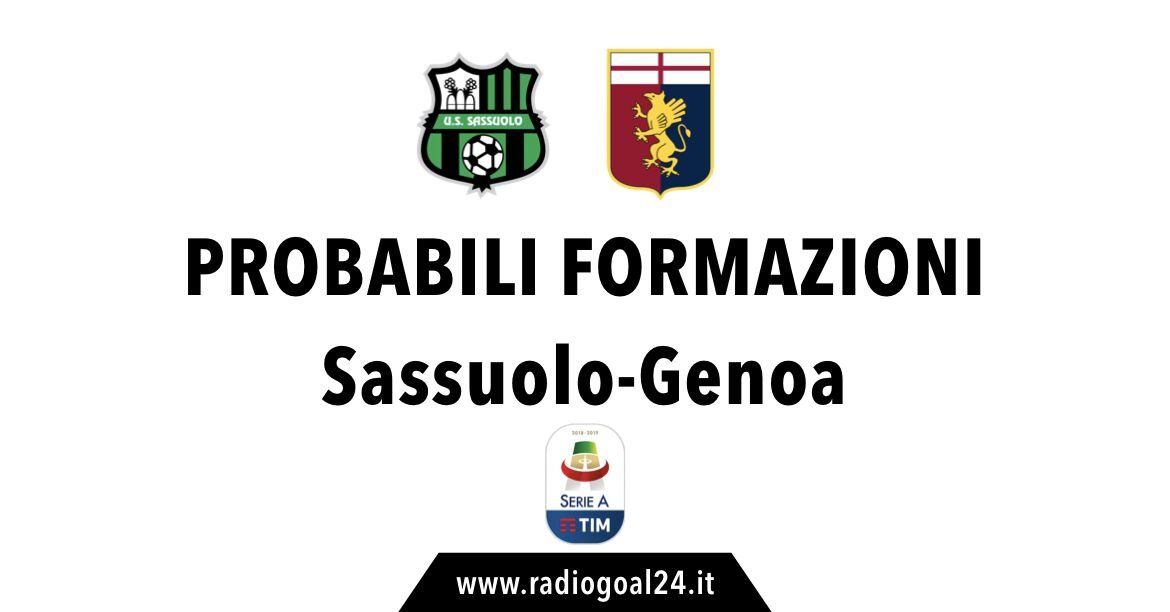 Sassuolo-Genoa probabili formazioni