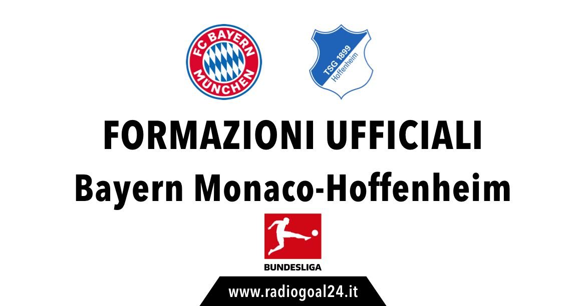 Bayern Monaco-Hoffenheim: formazioni ufficiali