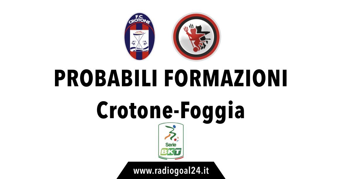 Crotone-Foggia probabili formazioni