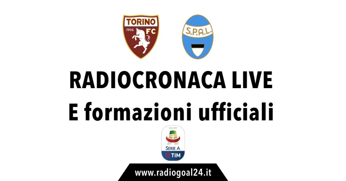 Torino-SPAL formazioni ufficiali