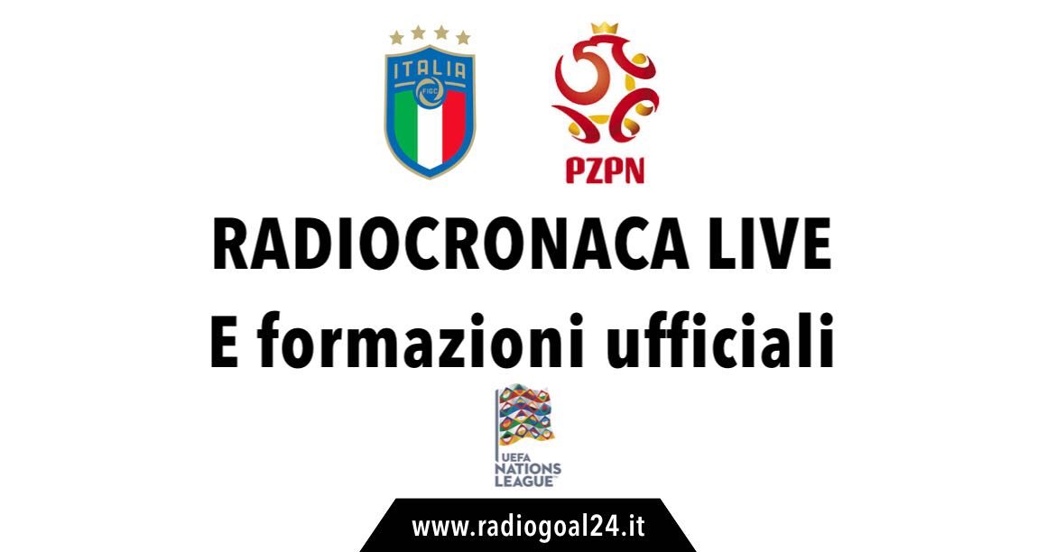 Italia-Polonia formazioni ufficiali