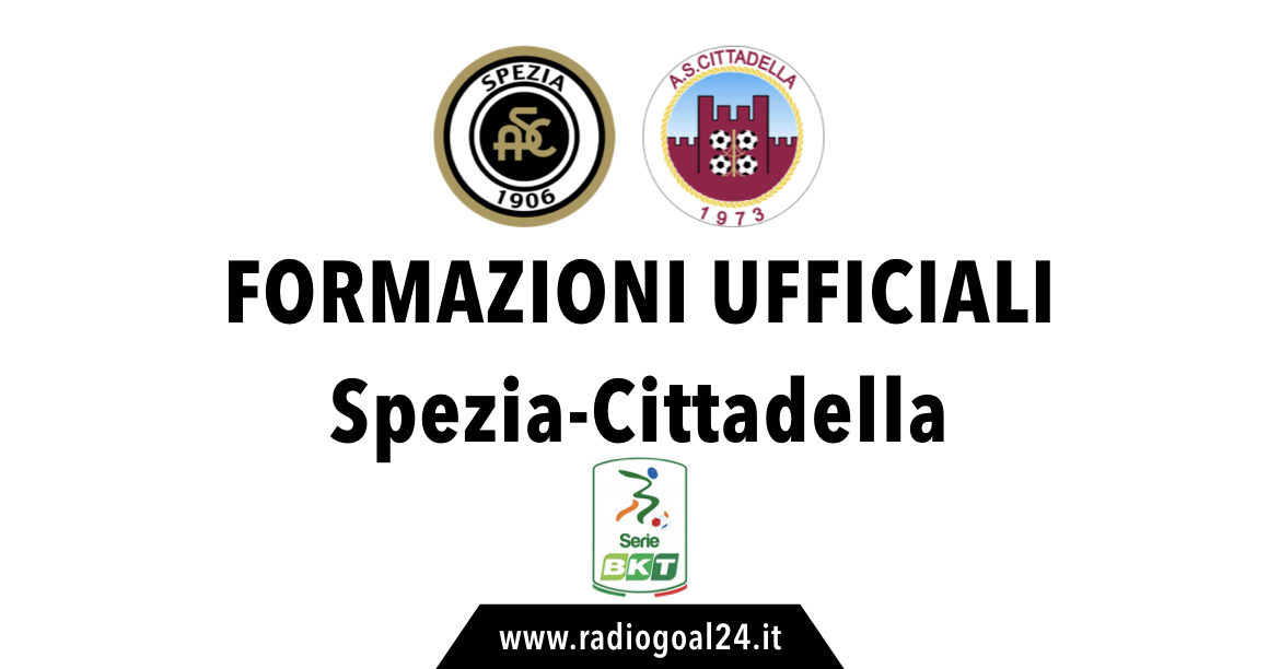 Spezia-Cittadella formazioni ufficiali