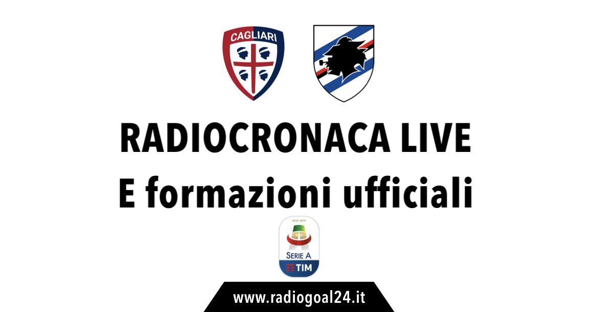 Cagliari-Sampdoria formazioni ufficiali