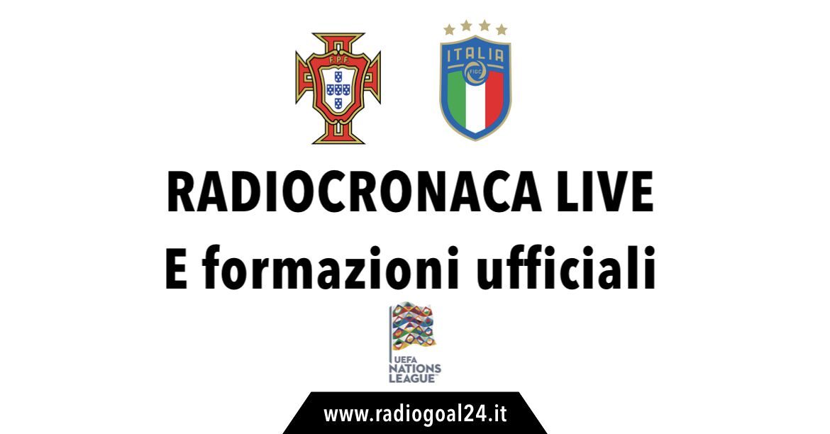 Portogallo-Italia formazioni ufficiali
