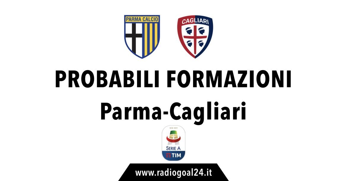 Parma-Cagliari probabili formazioni