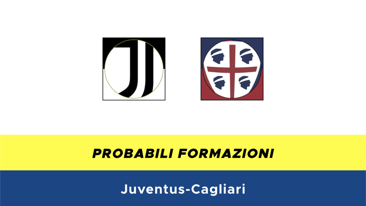 Juventus-Cagliari probabili formazioni