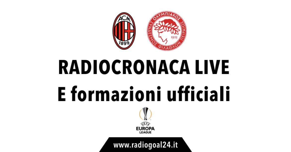 Milan-Olympiakos formazioni ufficiali