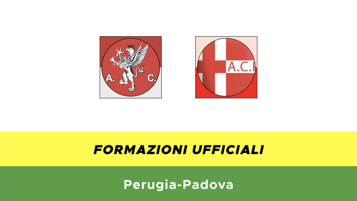 Perugia-Padova formazioni ufficiali