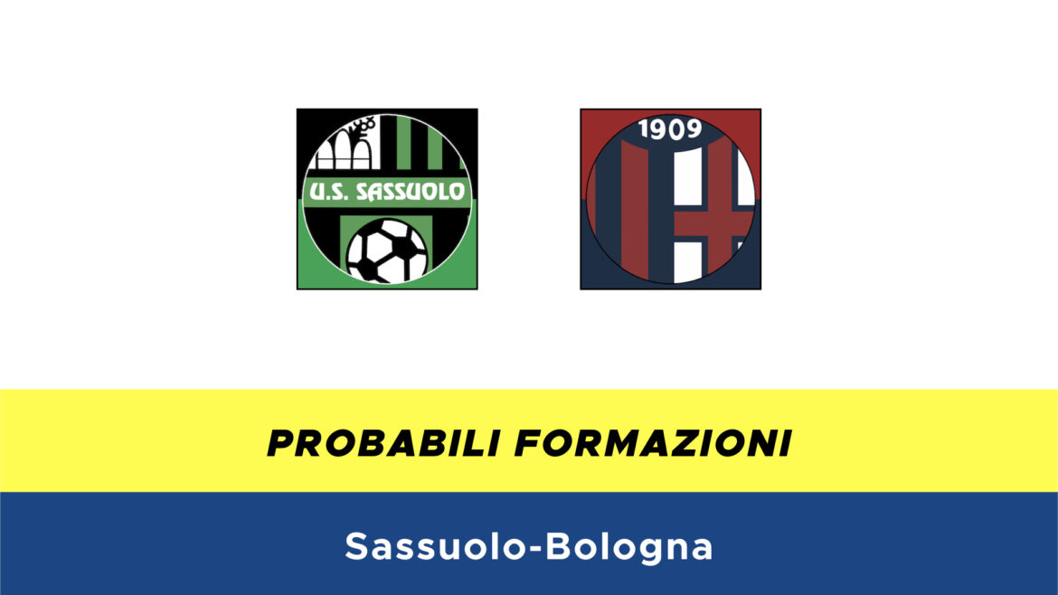 Sassuolo-Bologna probabili formazioni