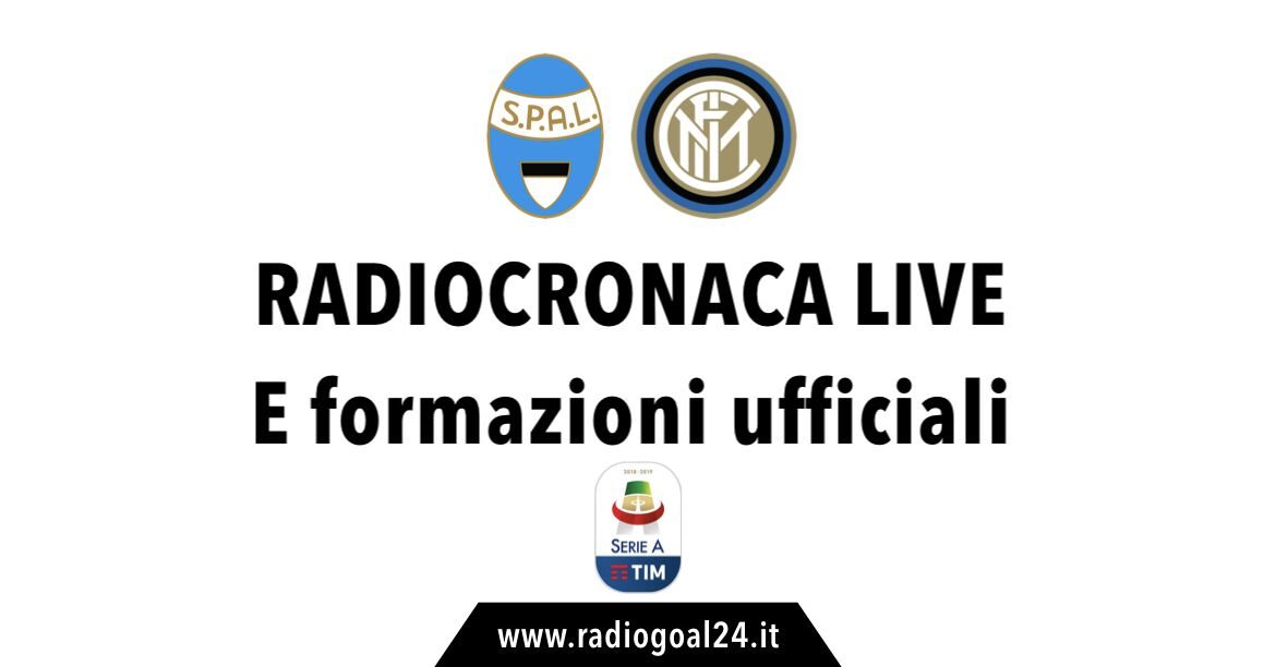 SPAL-Inter formazioni ufficiali