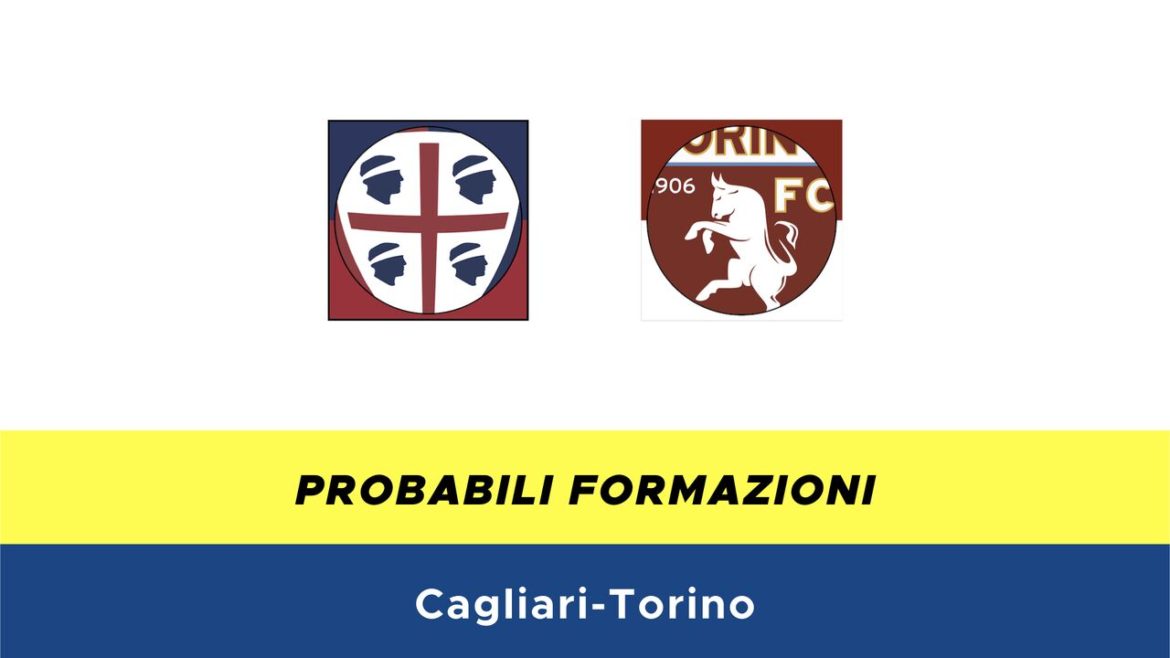 Cagliari-Torino probabili formazioni
