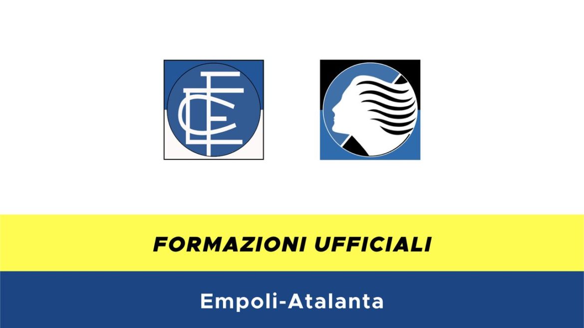 Empoli-Atalanta formazioni ufficiali