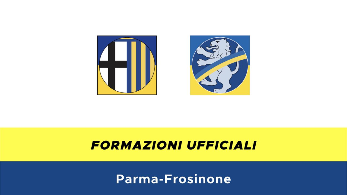 Parma-Frosinone formazioni ufficiali