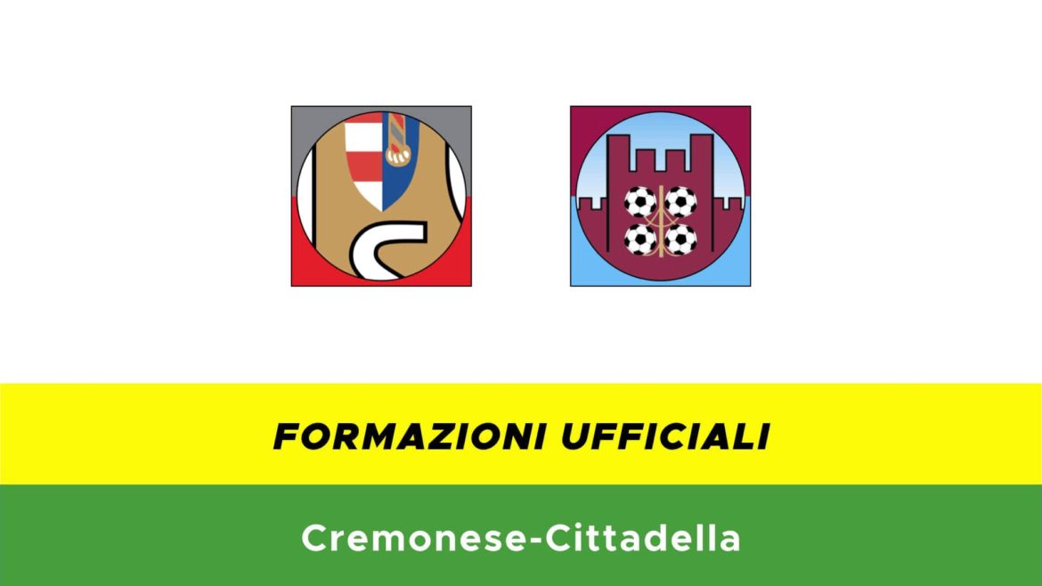 Cremonese-Cittadella formazioni ufficiali