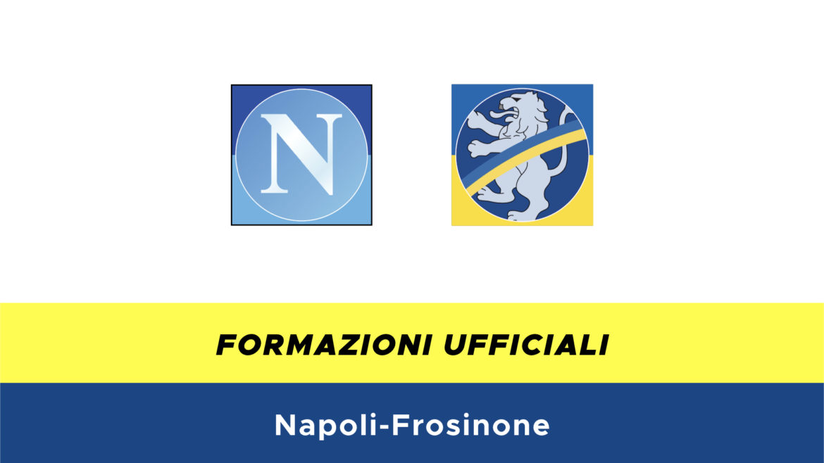 Napoli-Frosinone formazioni ufficiali