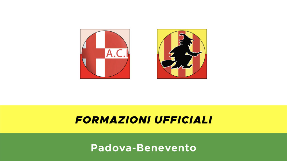 Padova-Benevento formazioni ufficiali