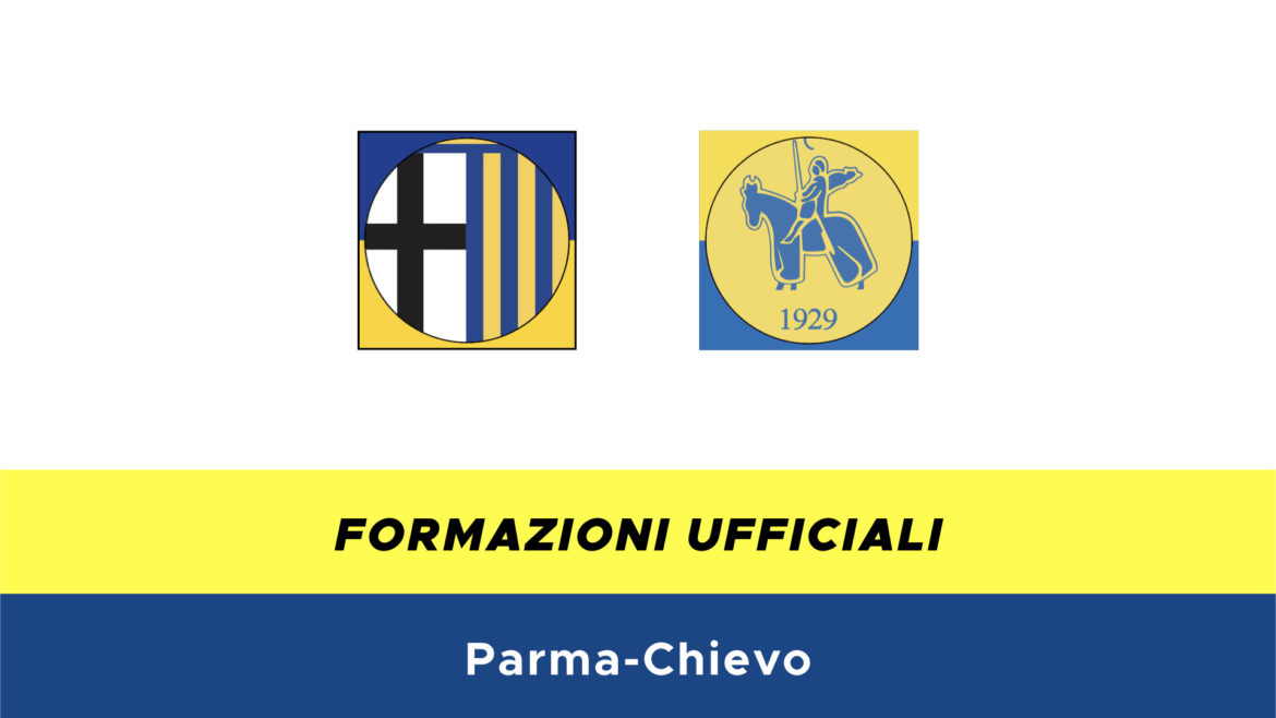 Parma-Chievo formazioni ufficiali