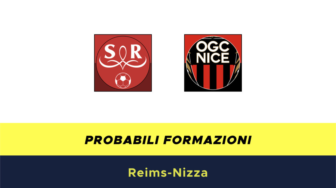 Reims-Nizza probabili formazioni