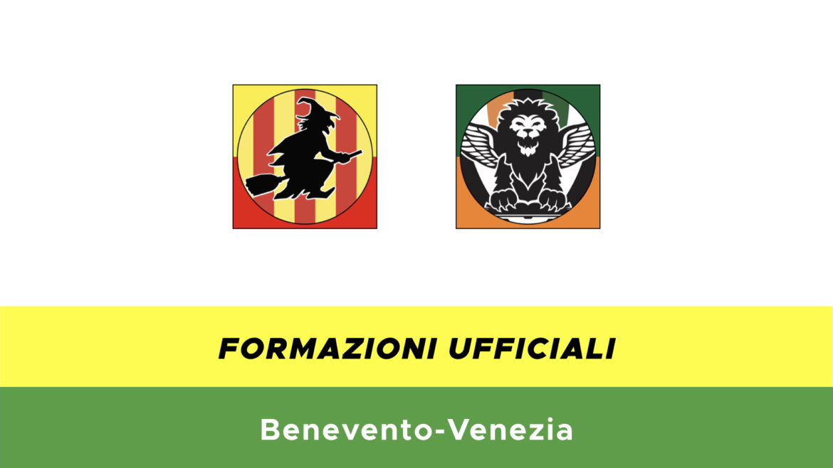 Benevento-Venezia formazioni ufficiali