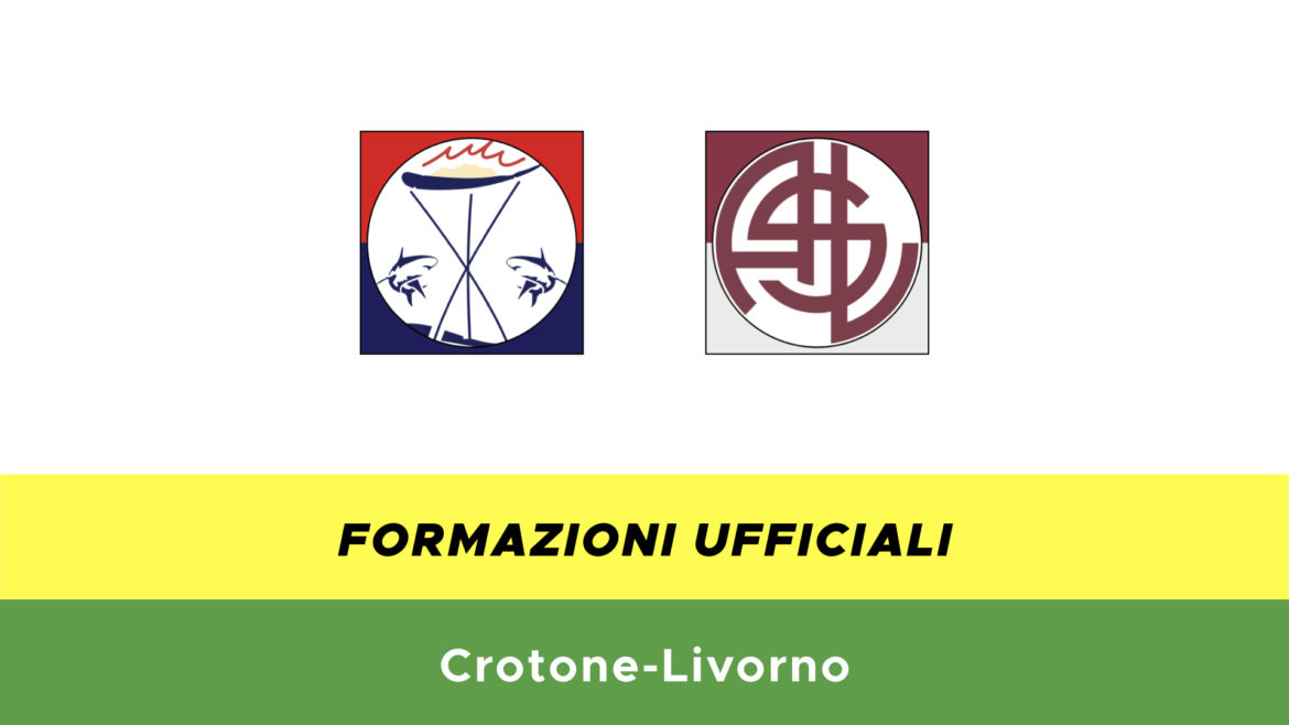 Crotone-Livorno formazioni ufficiali