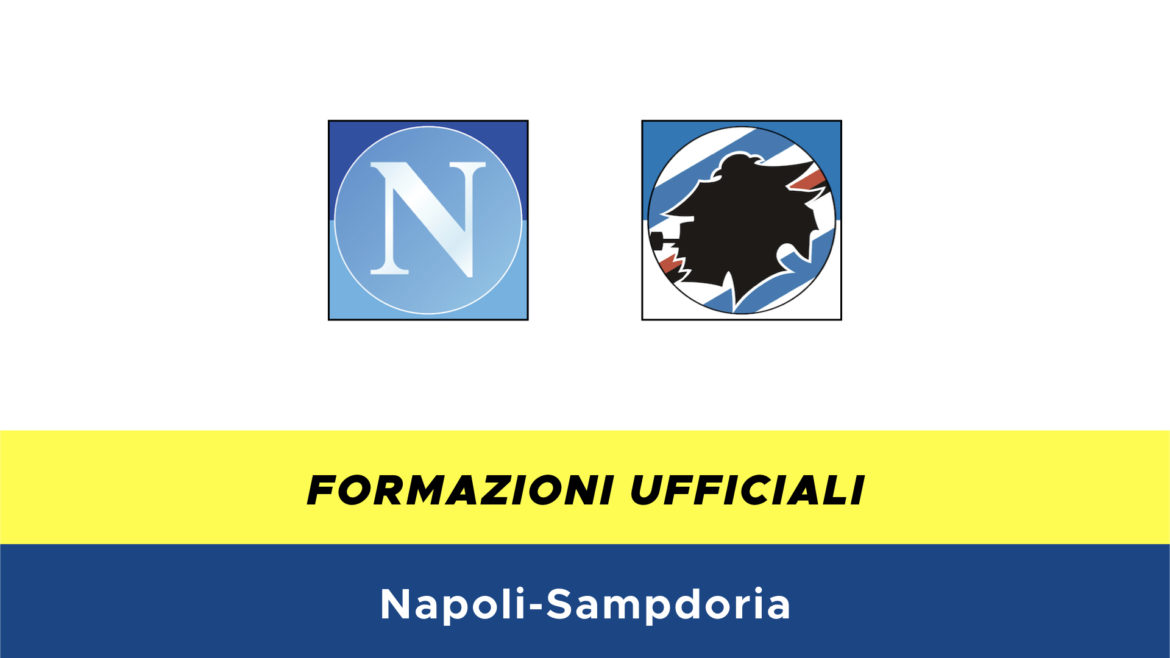 Napoli-Sampdoria formazioni ufficiali
