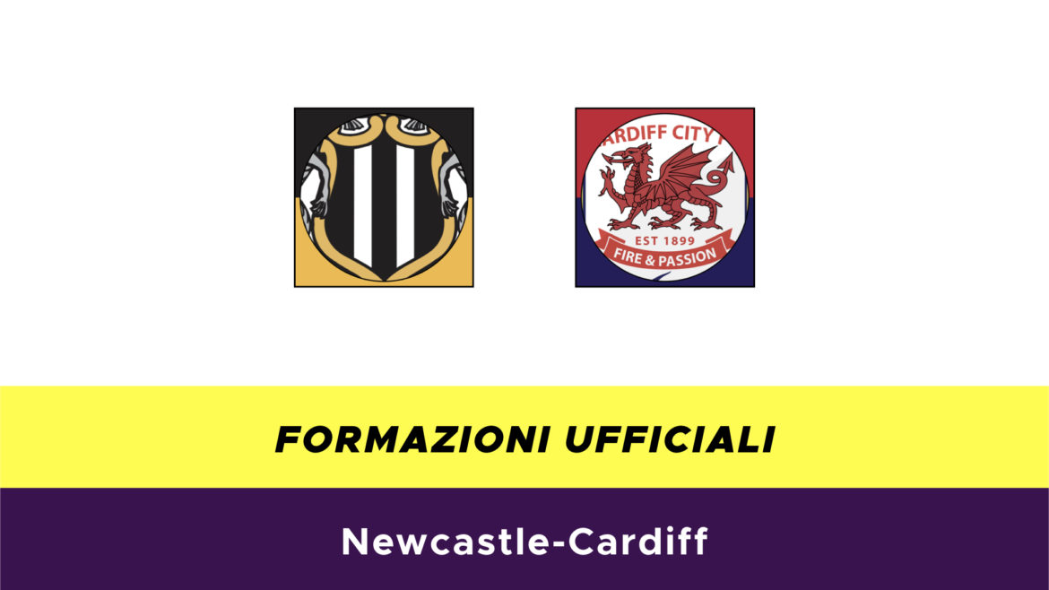 Newcastle-Cardiff formazioni ufficiali