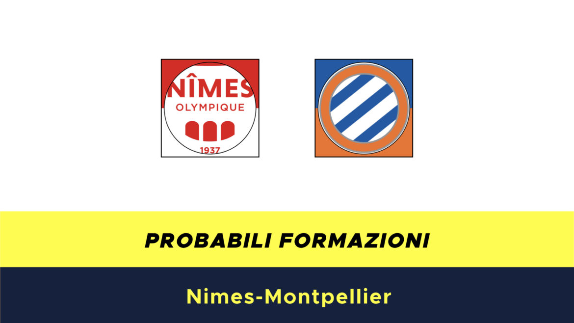 Nimes-Montpellier probabili formazioni
