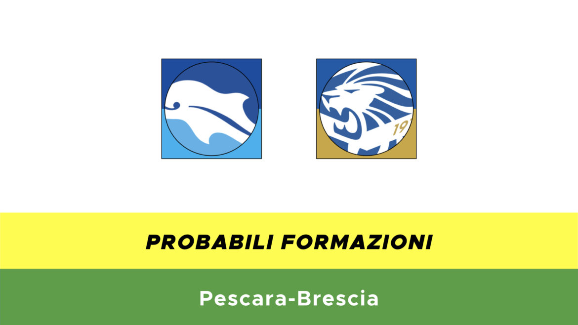 pescara-brescia probabili formazioni