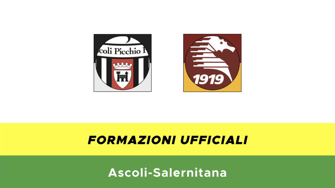 Ascoli-Salernitana formazioni ufficiali