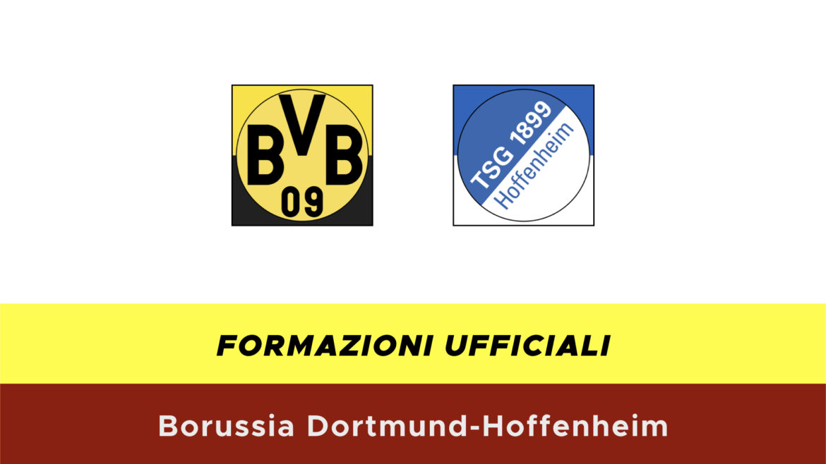 Borussia Dortmund-Hoffenheim formazioni ufficiali
