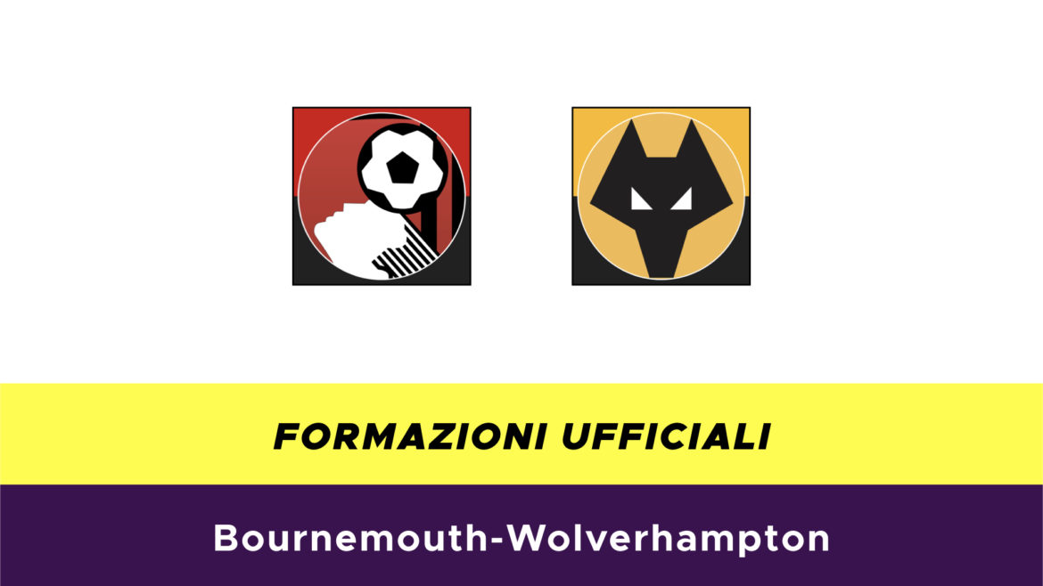 Bournemouth-Wolverhampton formazioni ufficiali