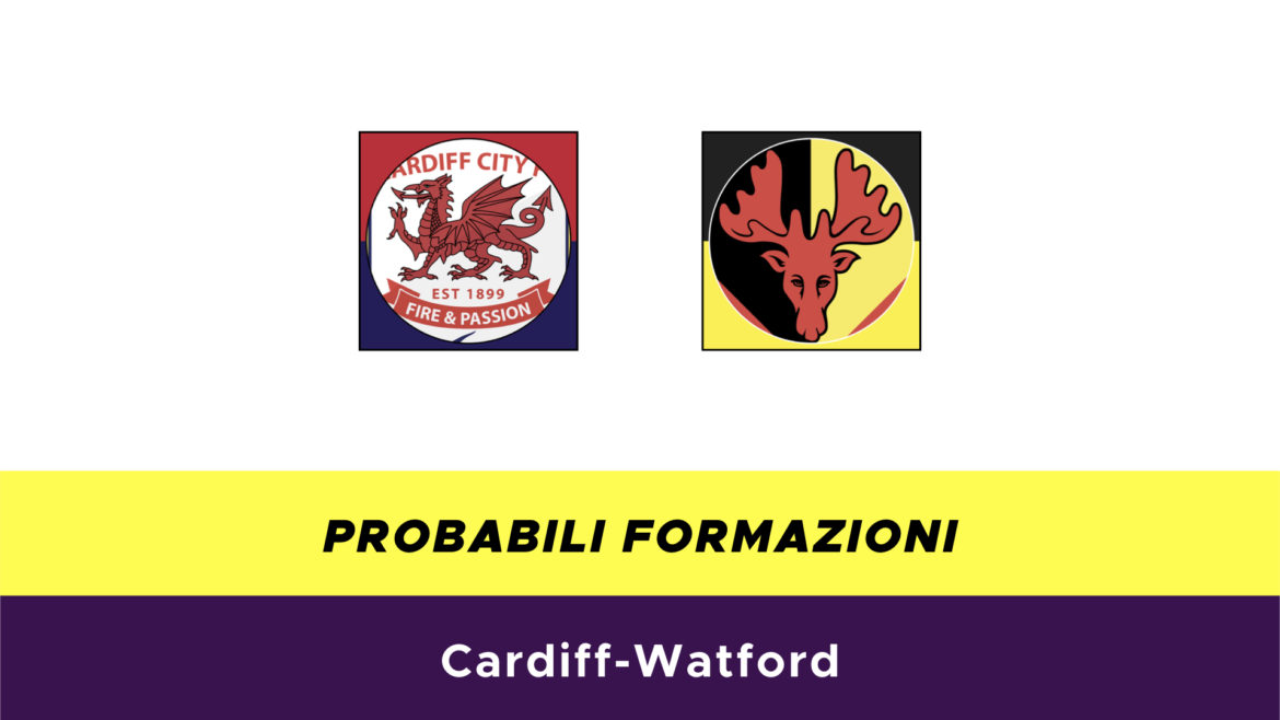 Cardiff-Watford probabili formazioni