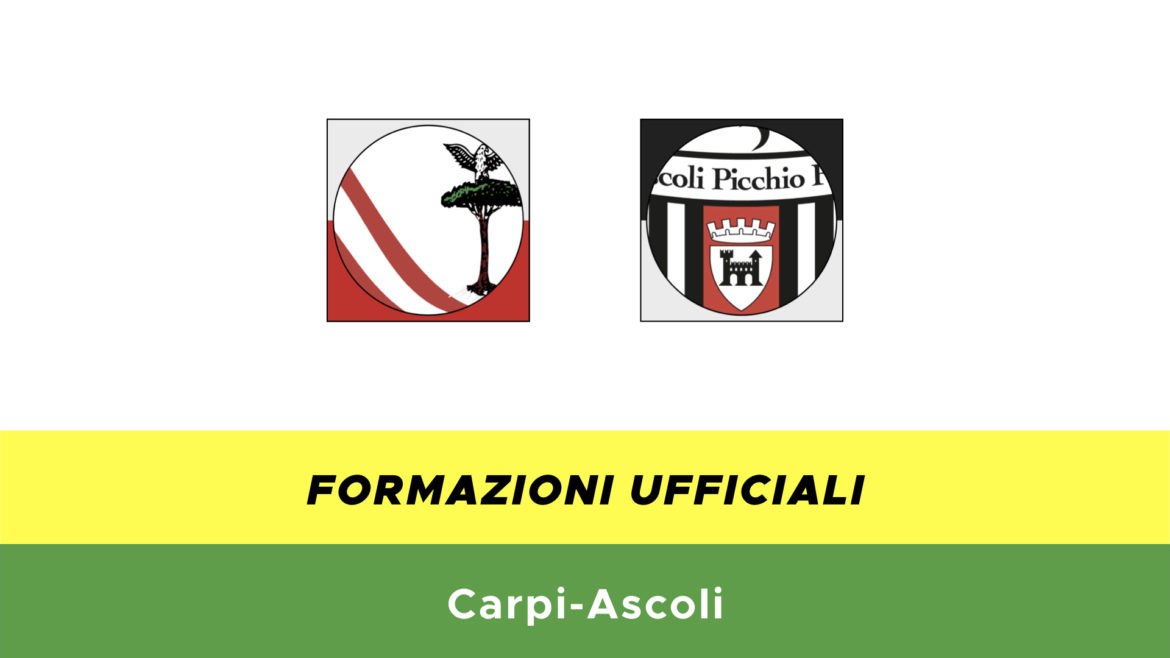 Carpi-Ascoli formazioni ufficiali