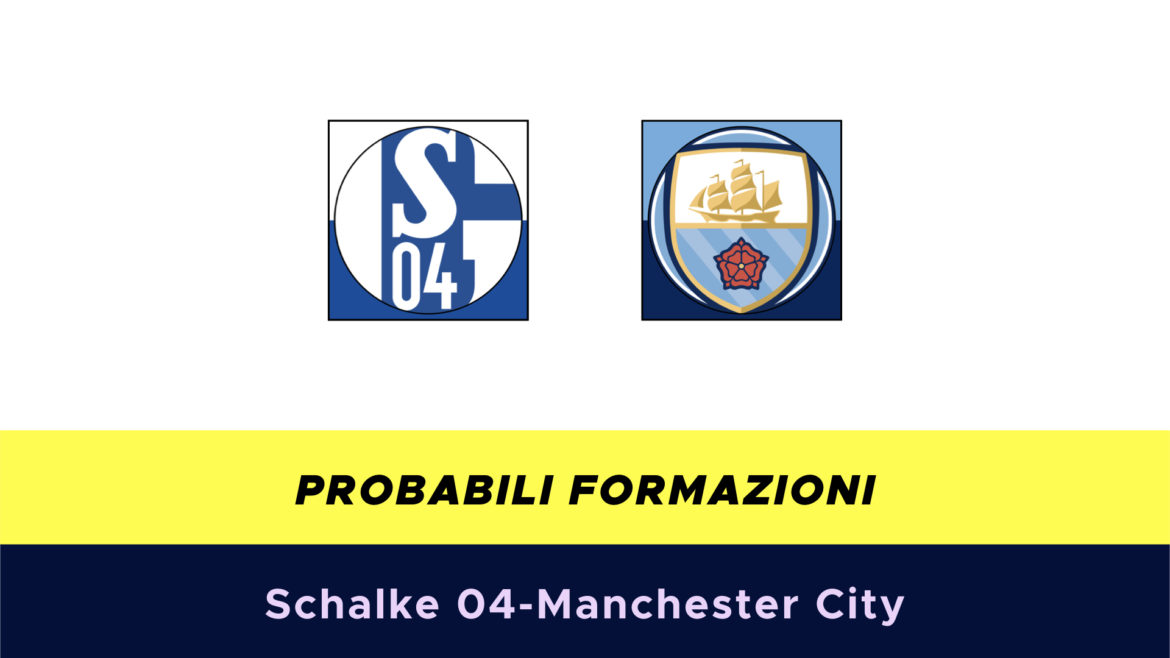 Schalke 04-Manchester City probabili formazioni