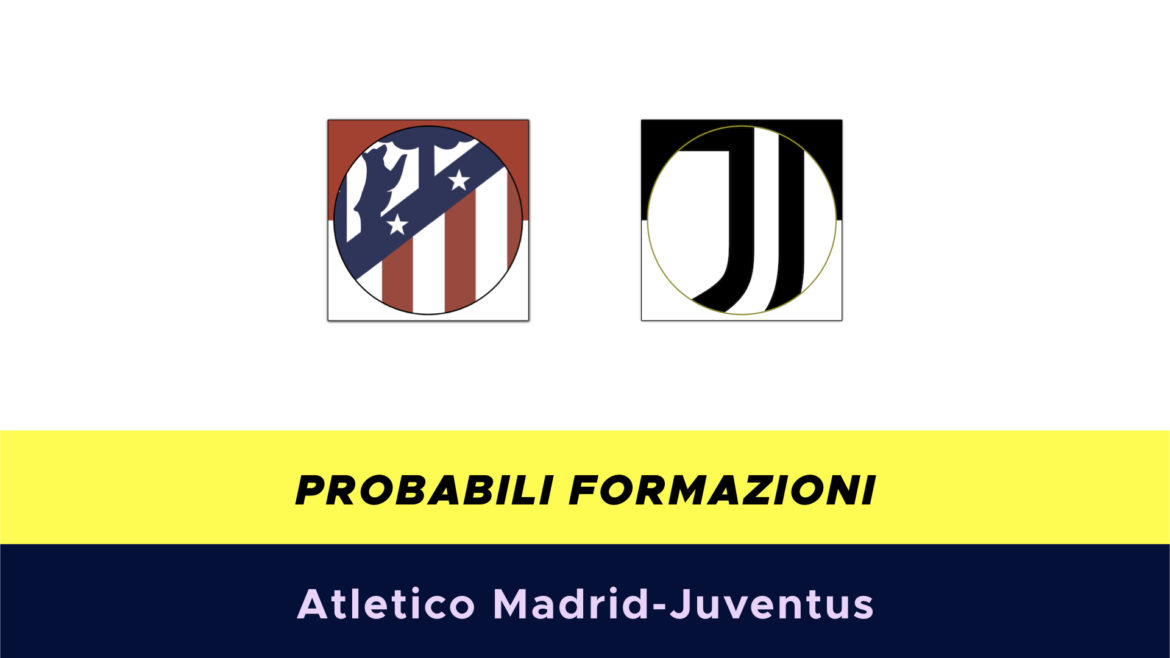 Atletico Madrid-Juventus probabili formazioni