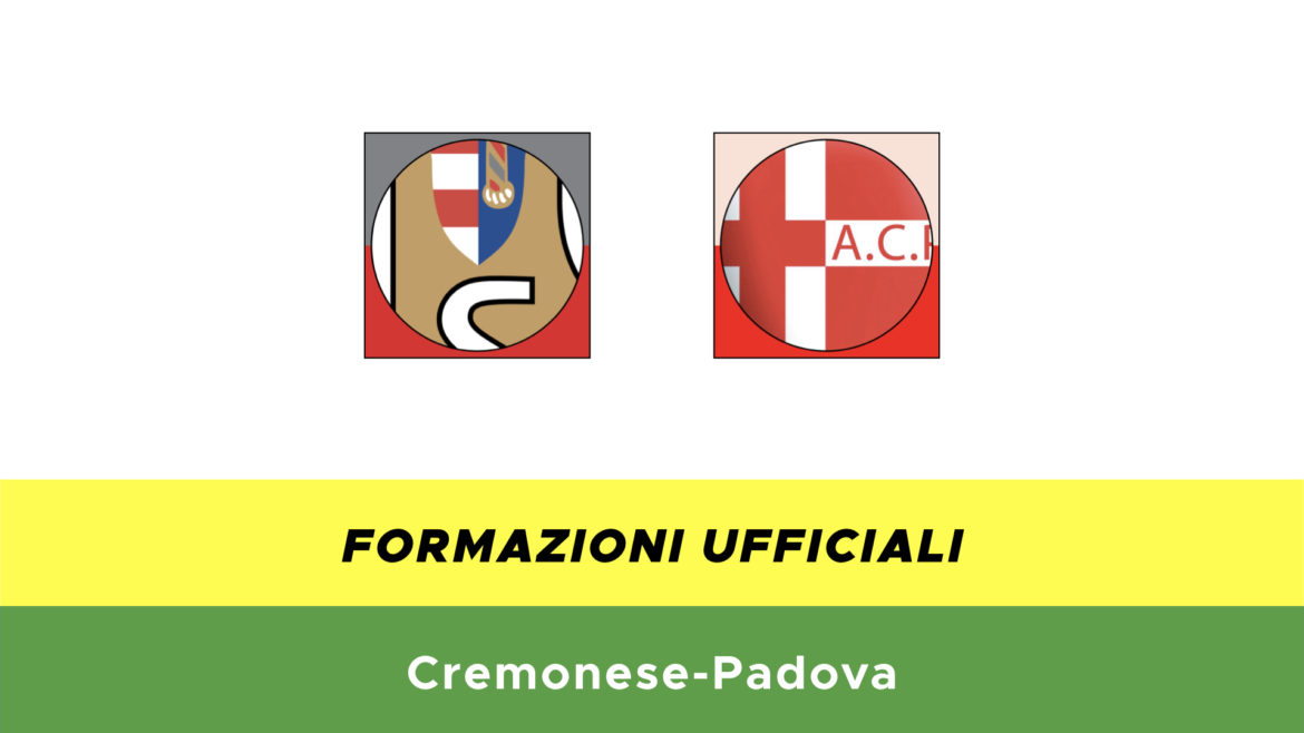 Cremonese-Padova formazioni ufficiali