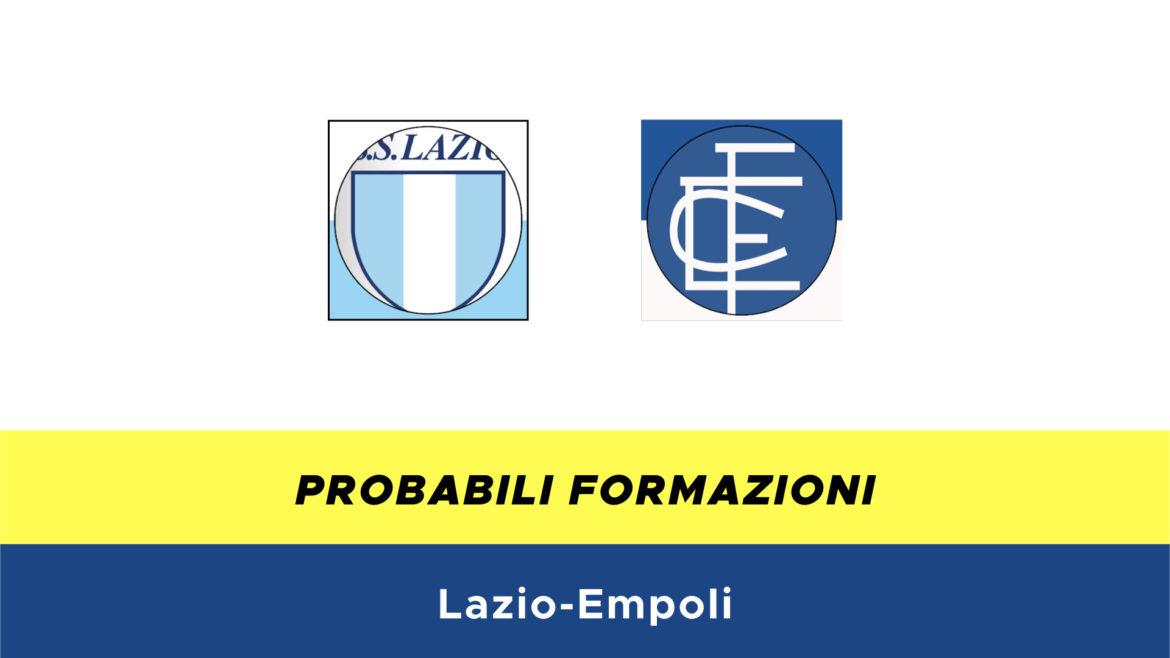 lazio-empoli probabili formazioni