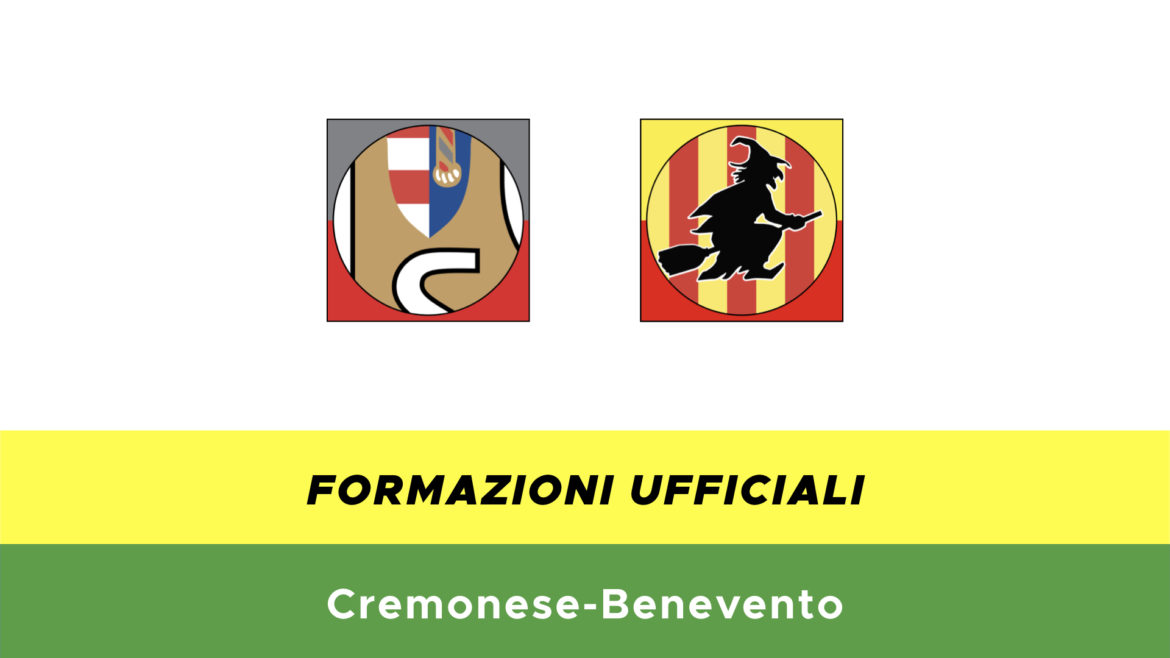 Cremonese-Benevento formazioni ufficiali
