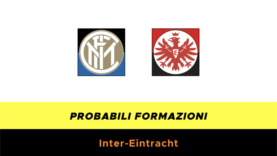 Eintracht-Inter probabili formazioni