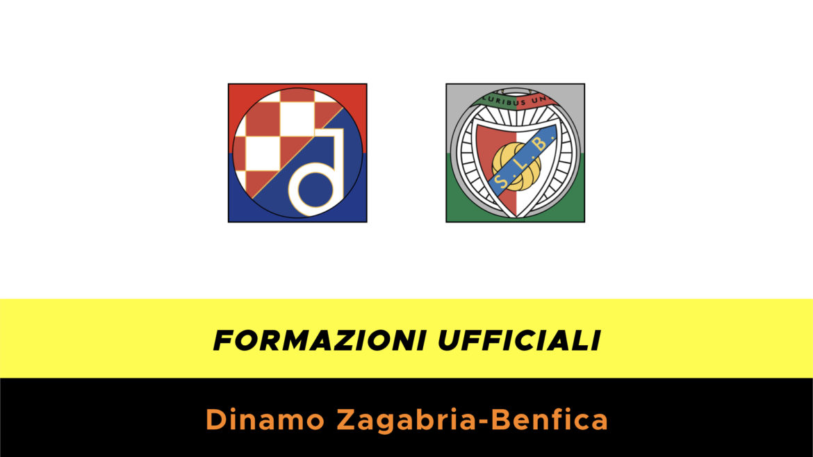 Dinamo Zagabria-Benfica formazioni ufficiali