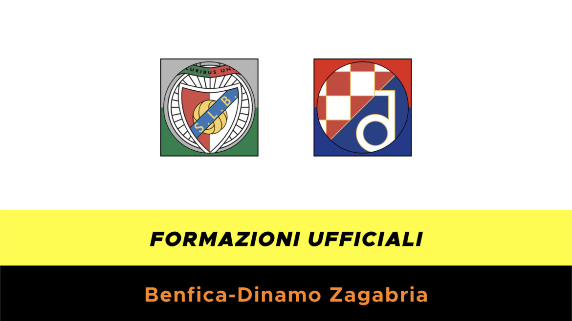 Benfica-Dinamo Zagabria formazioni ufficiali