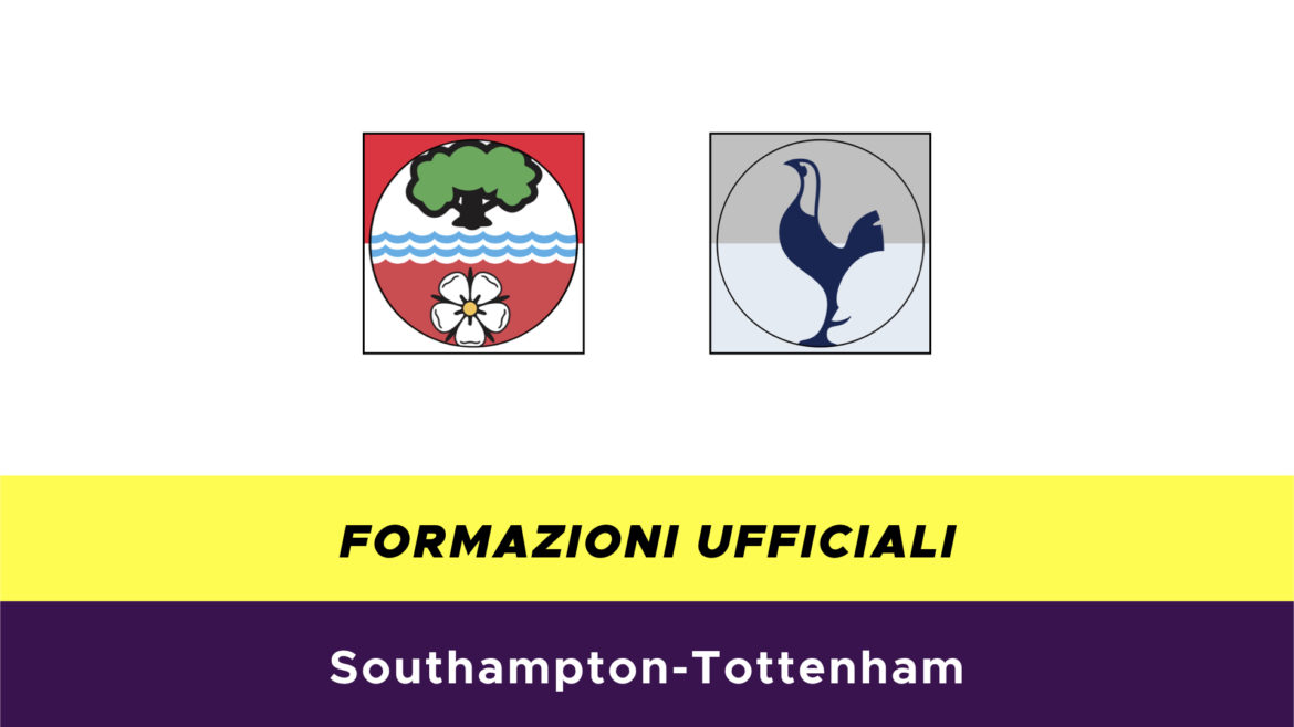 Southampton-Tottenham formazioni ufficiali