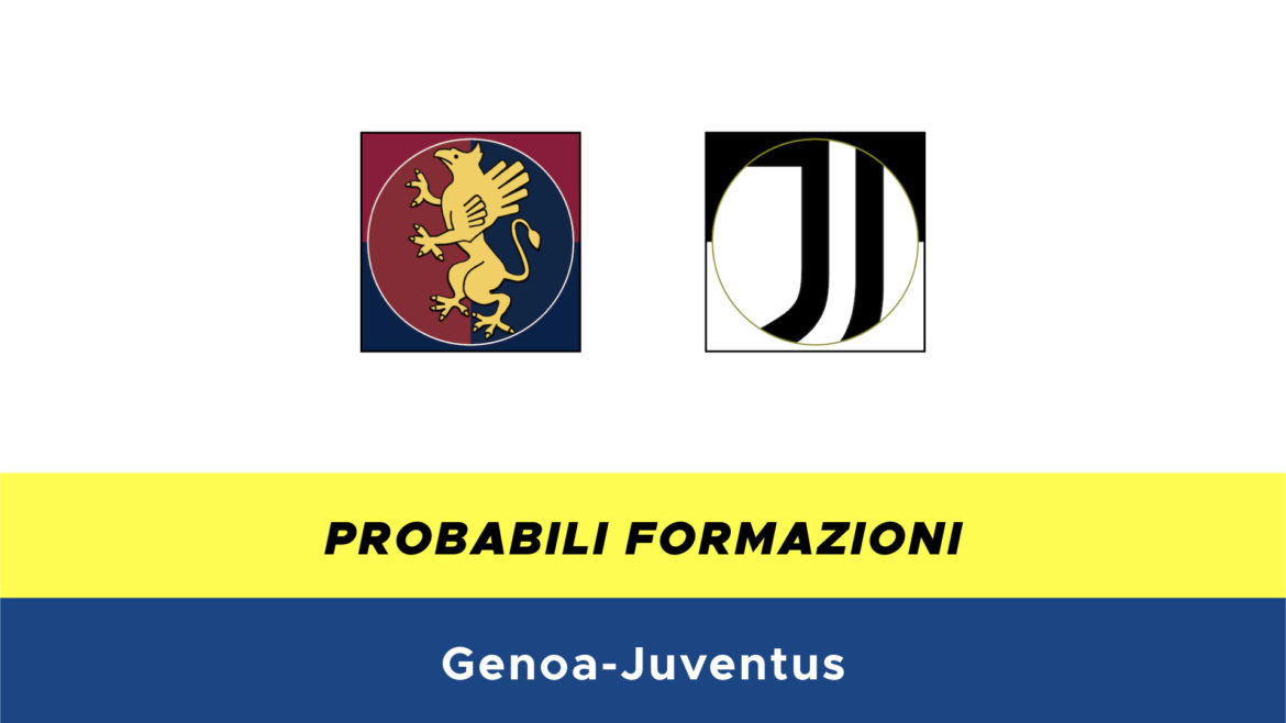 Genoa-Juventus probabili formazioni