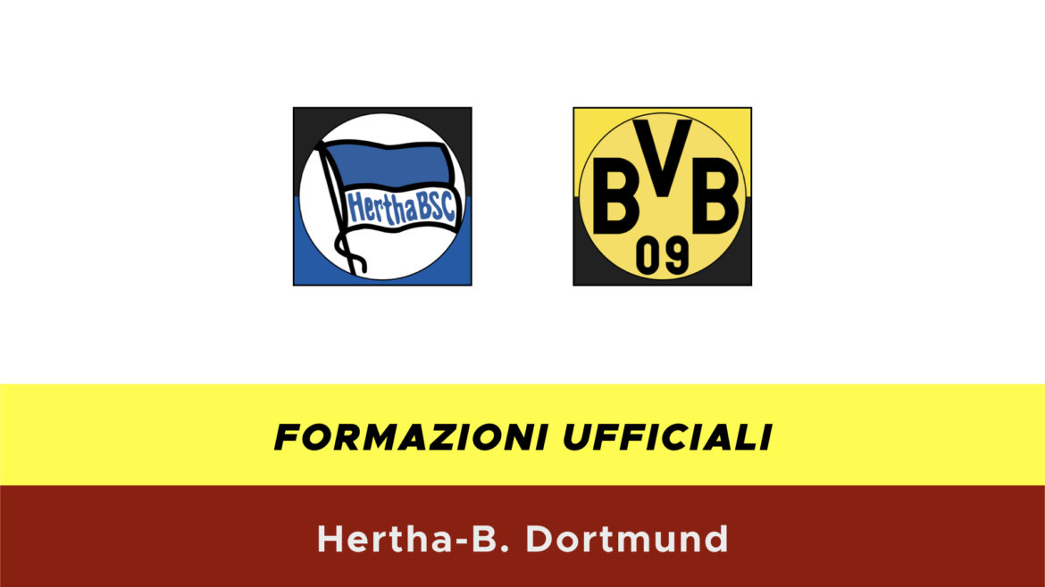 Herta-Borussia Dortmund formazioni ufficiali